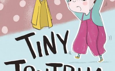 Tiny Tantrum by Caroline Crowe and Ella Okstad