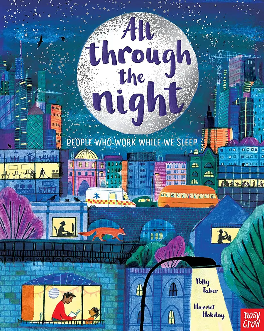 All though the Night-People who work while we sleep cover image