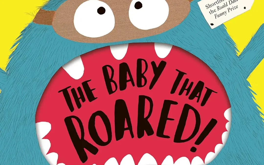 The Baby that Roared Teaching Notes