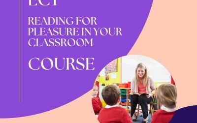 Reading For Pleasure in Your Classroom ECT course