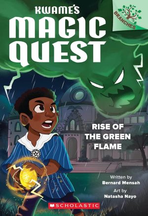 Book cover for Kwame's magic quest: Rise of the Green Flam