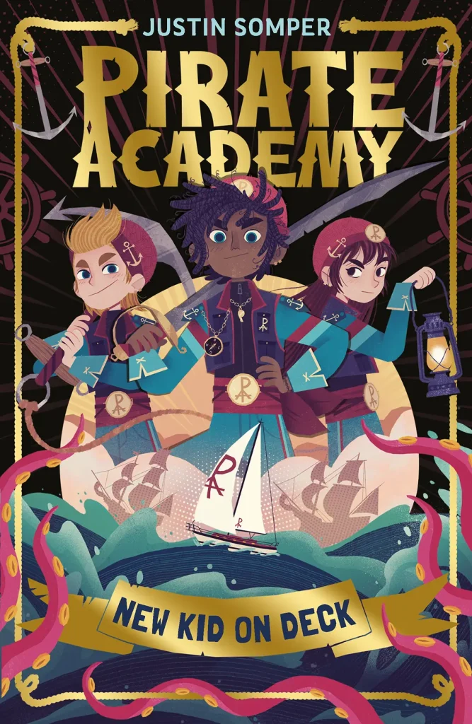 Pirate Academy - New Kid on Deck by Justin Somper cover image