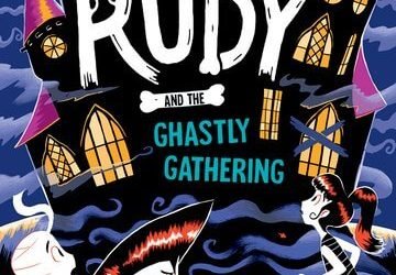 Rudy and the Ghastly Gathering Book Review