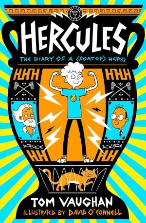 Hercules, the diary of a (sort of) hero front cover.