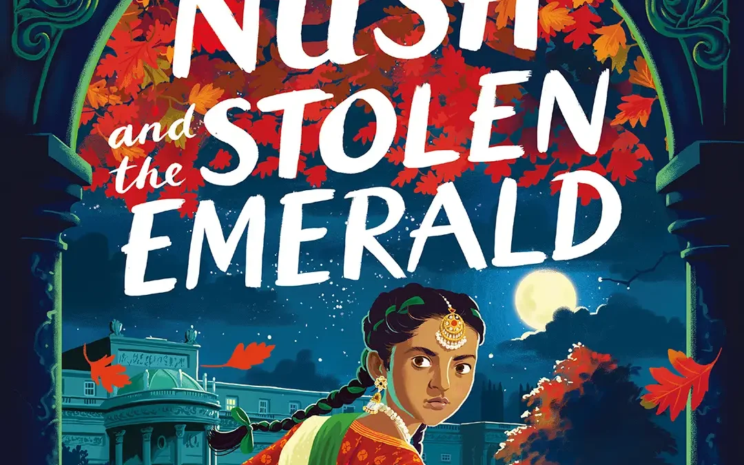 Nush and the Stolen Emerald UKS2 Teaching Resources
