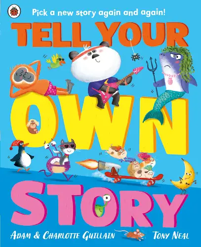 Write your own story cover image by Adam and Charlotter Guillain