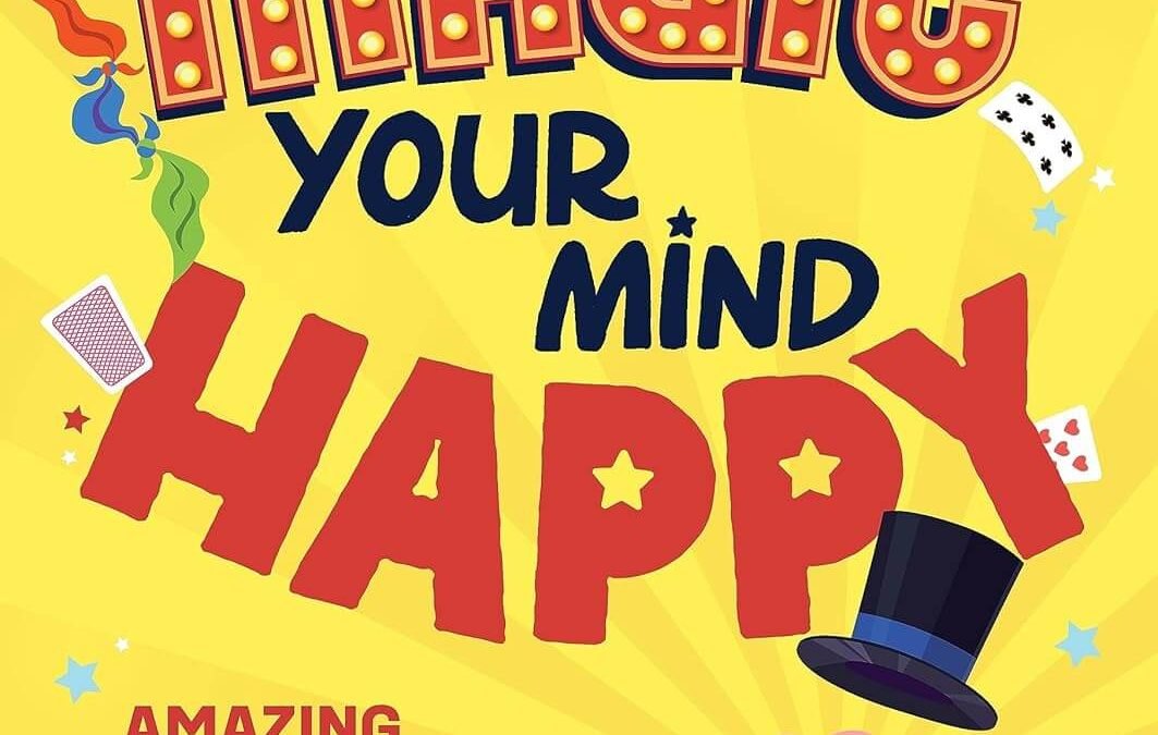 Magic Your Mind Happy Book Review