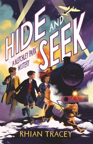 front cover of the book book Hide and Seek: A Bletchley Park Mystery