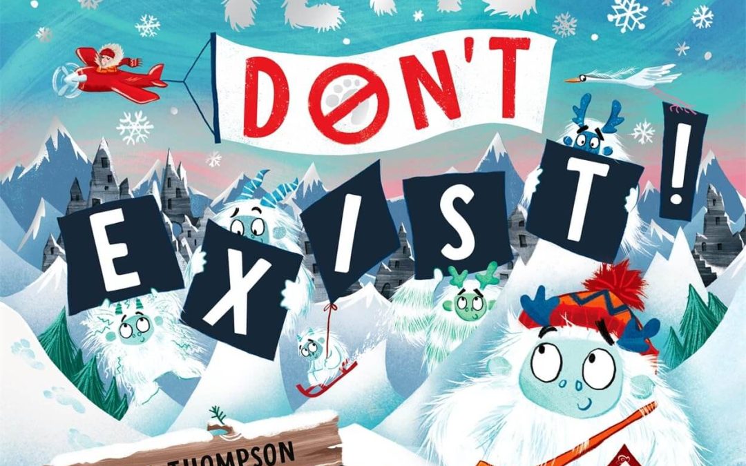 Yetis Don’t Exist! EYFS Teaching Resources