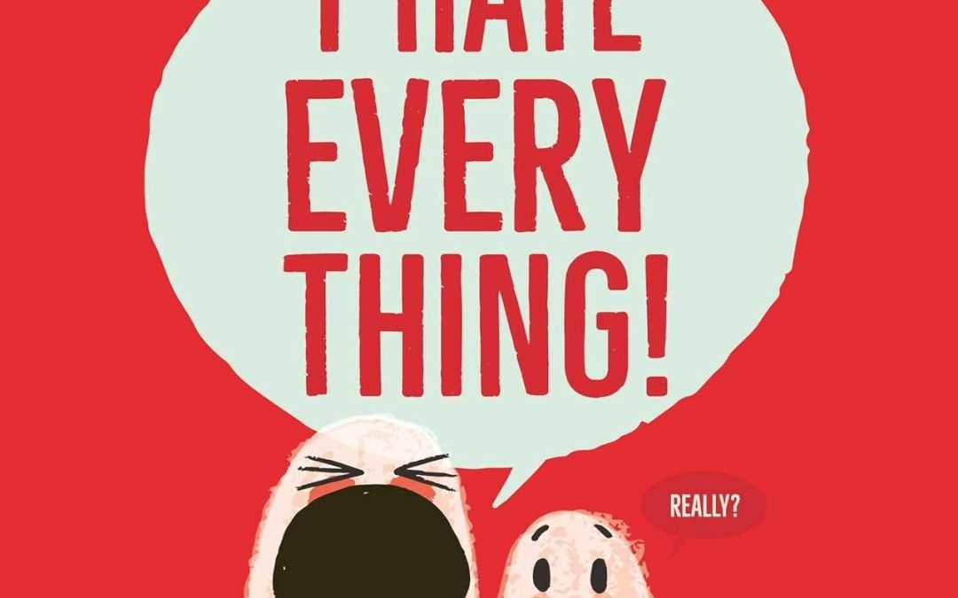 I Hate Everything EYFS Teaching Resources