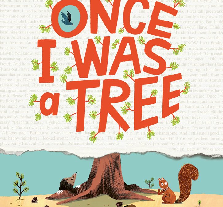 Once I Was A Tree EYFS Teaching Resources