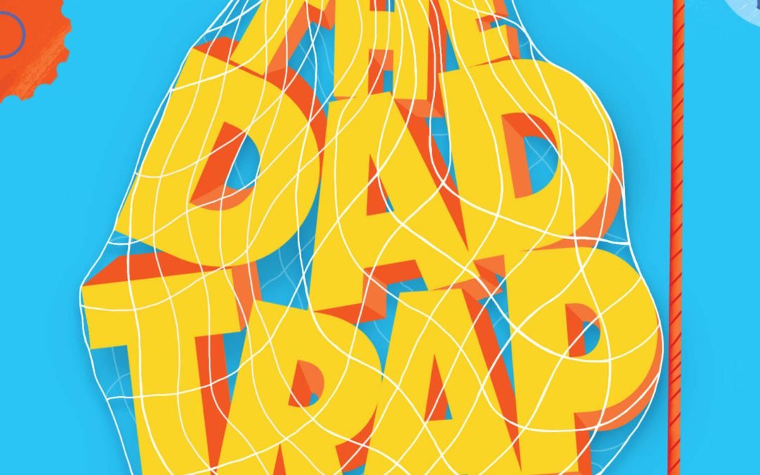 The Dad Trap UKS2 Teaching Resources