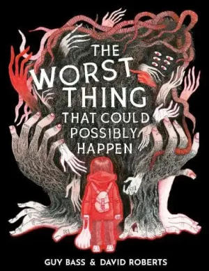 The Worst Thing That Could Possibly Happen cover image